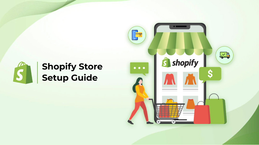 How to Setup Shopify Store?