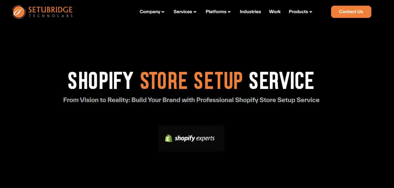 Top 5 Shopify Store Setup Experts setubridge shopify store setup experts